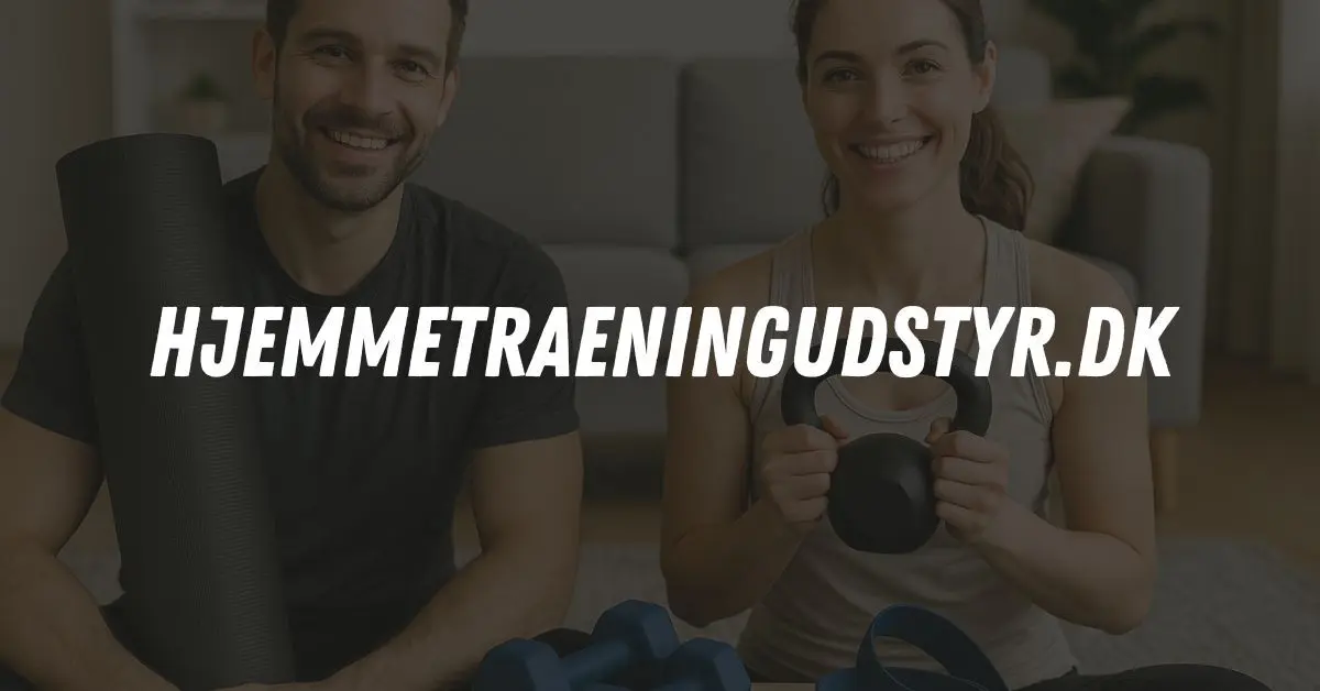 Hjemmetraeningudstyr.dk – hjemmetræning på den smarte måde